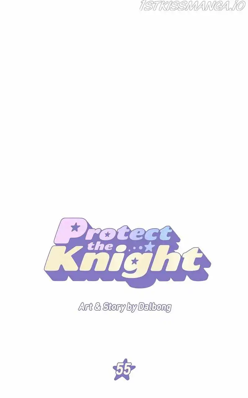 Protect Me, Knight Chapter 55 1